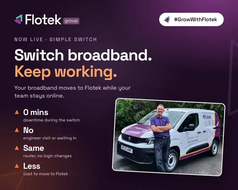 Flotek engineer with a Flotek van: Simple Switch moves business broadband with no downtime